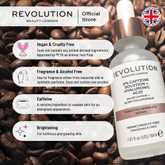 Revolution Skincare 5% Caffeine And Hyaluronic Acid Revitalising Under Eye Serum 30ml - On Installments - IS-0155