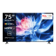 TCL T6C 75 inch QLED Smart TV With Official Warranty On 12 Months Installments At 0% Markup